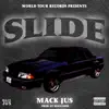 Mack Jus - Slide - Single